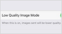 Enable Low Quality Image Mode for iMessage