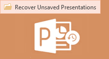 Recover unsaved presentation
