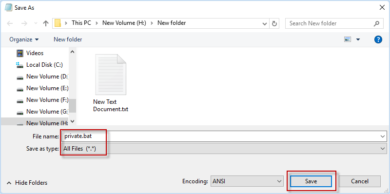 set file name as Private.bat and file typr as All Files