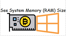 See system memory ram size in Windows 10