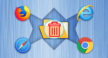 How to Delete Temporary Internet Files from IE/Google Chrome/Firefox/Safari