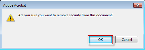 Click OK to remove security