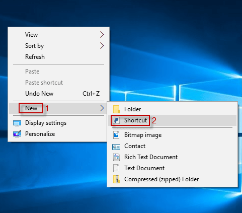 right-click desktop to select new and shortcut