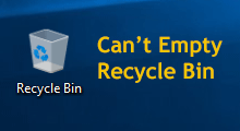 can't empty Recycle Bin