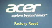 factory reset acer laptop without password
