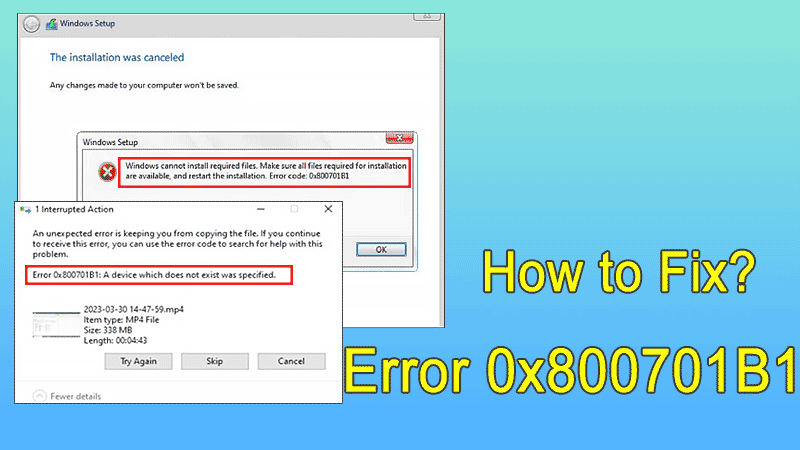 how to fix error 0x800701b1 on windows 10 11