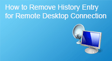 remove history entry for remote desktop connection