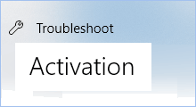 run activation troubleshooter in Windows 10