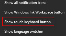 show or hide touch keyboard button in taskbar