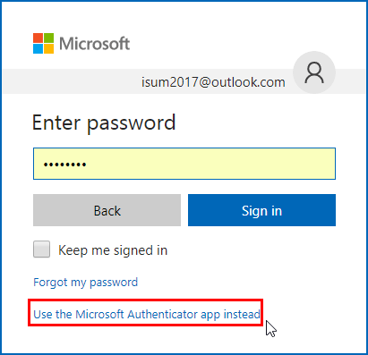 Use the Microsoft Authenticator app instead
