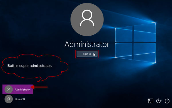 Sign in laptop with Windows 10 built-in administrator