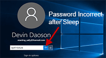 windows 10 password incorrect after sleep