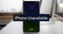 iPhone Unavailable fix