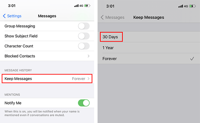 tap Keep Messages and select 30 days