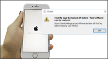 2 Ways to Restore iPhone without Turning Off Find My iPhone