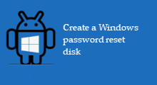Create password reset disk