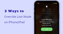 Override Lost Mode on iPhone/iPad