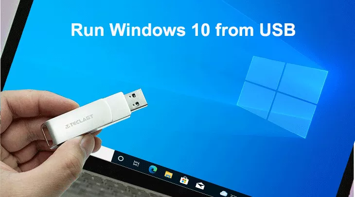 run Windows 10 from USB drive