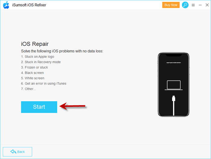  Start to begin repairing your iPhone stuck on blue screen