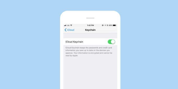 Turn on the iCloud Keychain