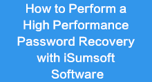 perform a high performance password recovery