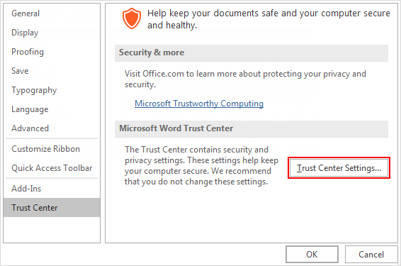 Trust center settings