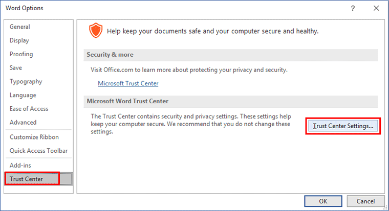 click Trust Center Settings