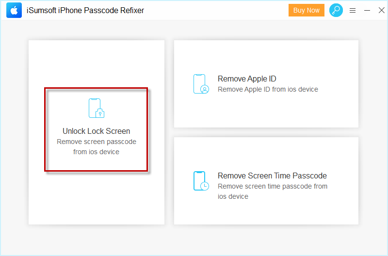 choose Unlock Lock Screen option in iSumsoft iPhone PassCode Refixer