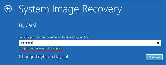 system image recovery password incorrect