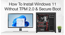 install Windows 11 without TPM and Secure Boot