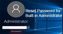 Reset built-in administrator account password
