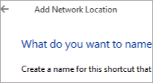 Add a Network Location Manually in Windows 10