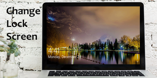 change windows 10 lock screen