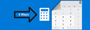 4 Ways to Open Calculator in Windows 10