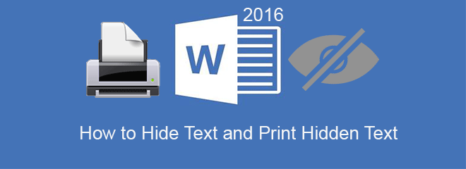 hide text and show hidden text in word 2016