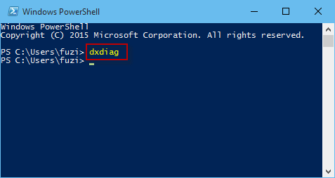 Type dxdiag in powershell