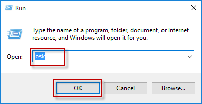 Type osk in Run dialog