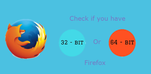 comprobar Firefox de 32 o 64 bits
