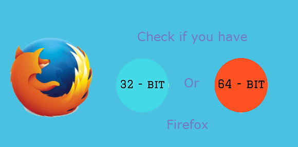 проверьте 32-битный или 64-битный Firefox