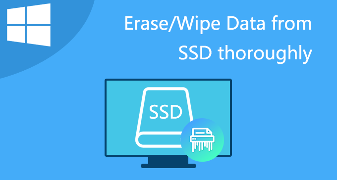 erase data thoroughly from SSD