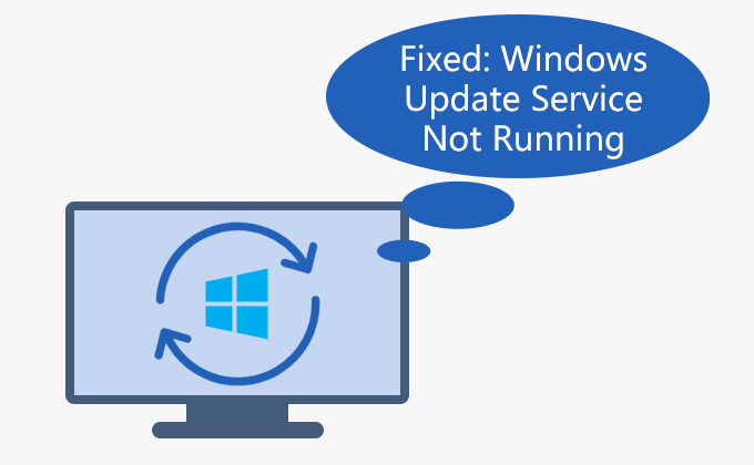 fixed Windows Update Service not running