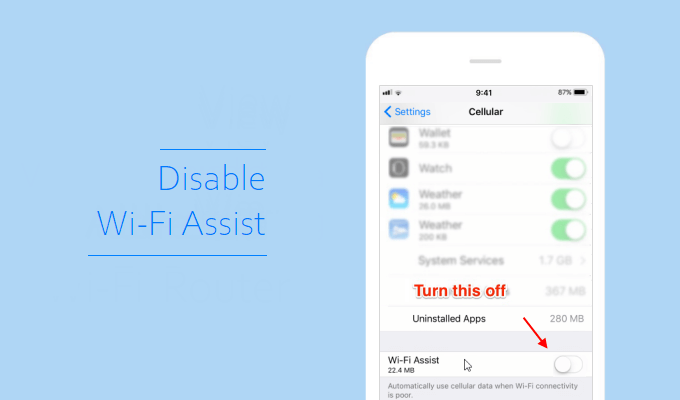 Disable Wi-Fi Assist