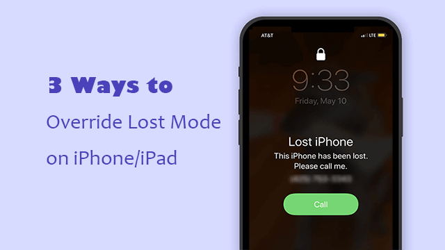 Override Lost Mode on iPhone